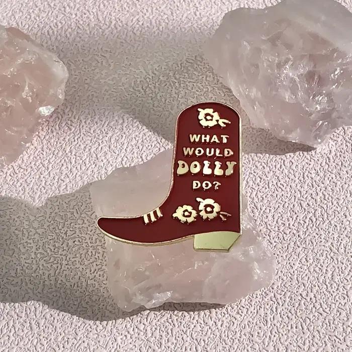 What Would Dolly Do Émail Pin In Dolly We Trust Brooch